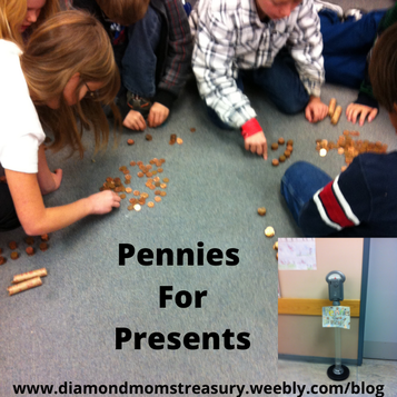 Pennies for presents was a fundraising activity that we used that taught the students how to count and tally money as well.