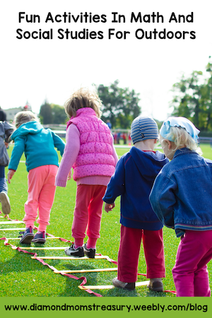 Fun activities in math and social studies for outdoors
