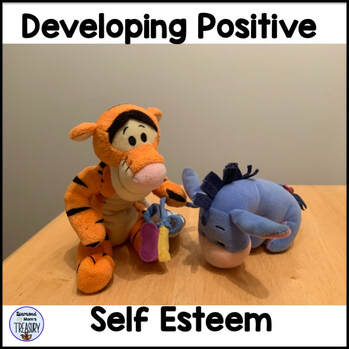 Developing Positive Self Esteem