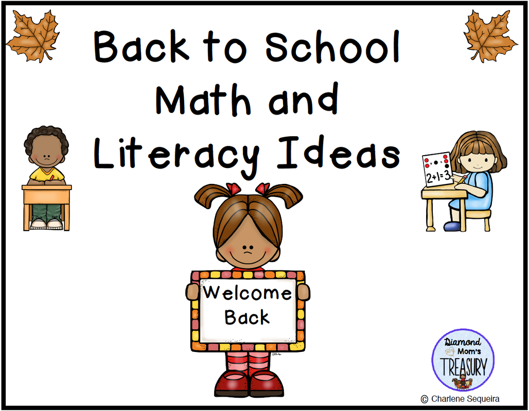 Back to school math and literacy ideas.