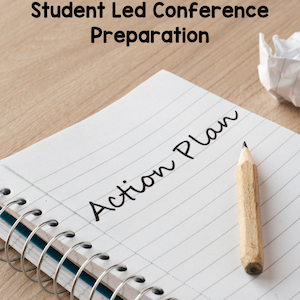 student led conference preparation