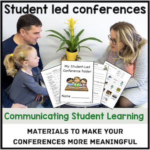 Student led conference materials