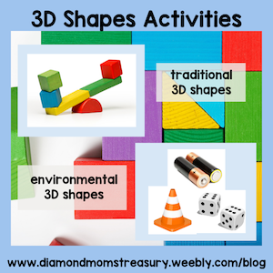 3D shapes activities, both traditional and environmental