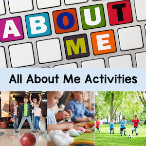 About Me All about me activities