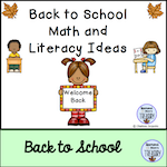 Back to school math and literacy ideas