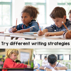 Try different wriitng strategies
