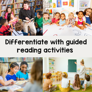 differentiate with guided reading activities