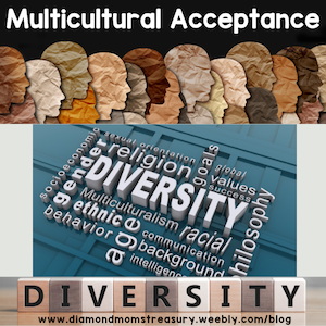 Multicultural acceptance and diversity