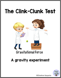 The clink clunk test gravity activity