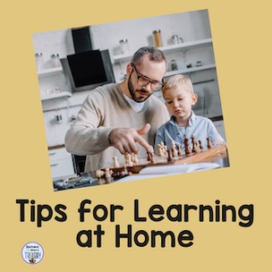 Tips for Learning at Home during this time of distance learning and teaching