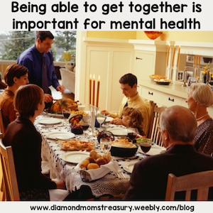 being able to get together is important for mental health