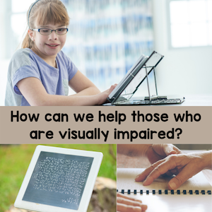 Helping the visually impaired