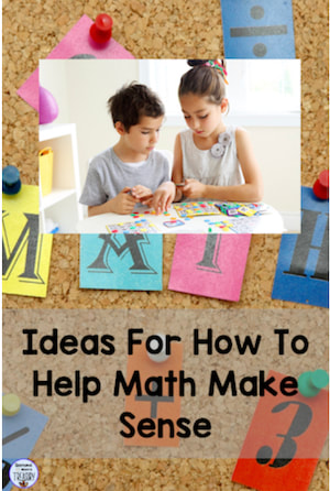 ideas for how to help math make sense