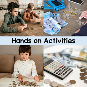 Hands on activities using money