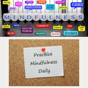 practice mindfulness daily