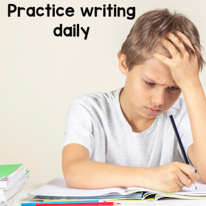 Practice writing daily