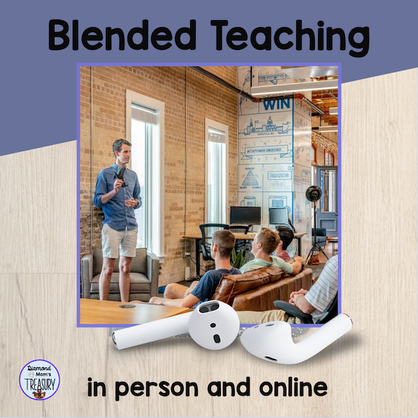 Blended teaching in person and online