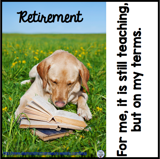 Retirement means....