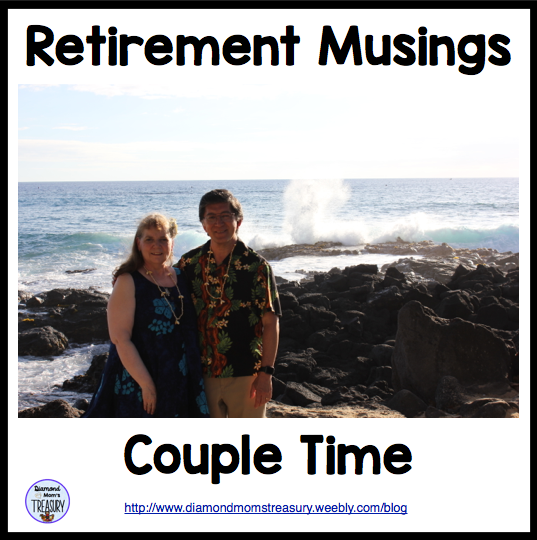 Retirement Musings: Couple Time