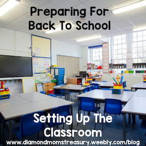 Preparing for back to school. Setting up the classroom.