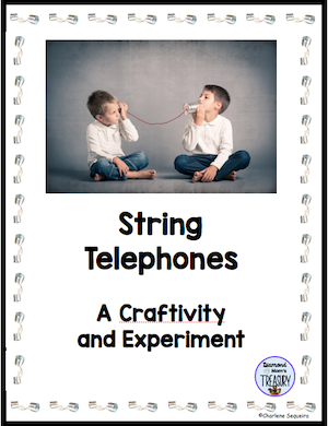 string telephones a craftivity and experiment