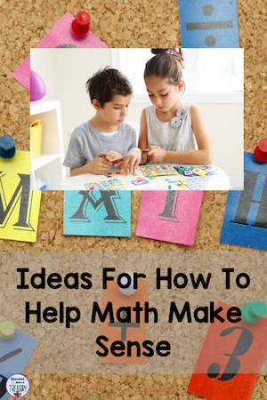 ideas for making math make sense