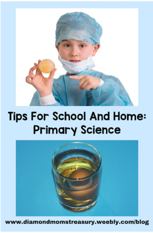 Tips for school and home: primary science