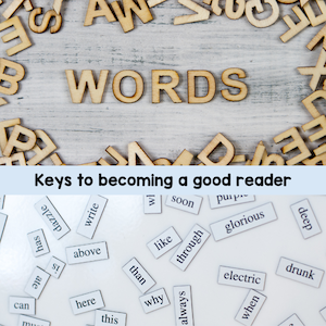 words are key to becominga good reader